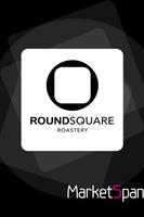 Roundsquare Roastery Affiche