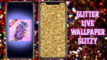 Glitter Live Wallpaper Glitzy poster