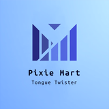 Tongue Twister - Pixie Mart