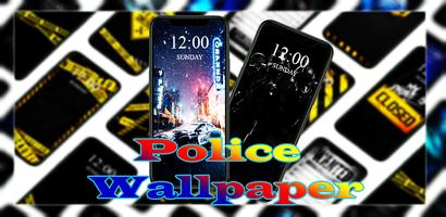Police Wallpaper poster