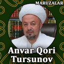 Anvar qori Tursunov ma'ruzalari APK