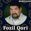 Fozil qori ma'ruzalari