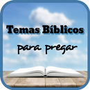 Temas bíblicos para pregar aplikacja