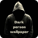 APK Dark person wallpaper