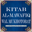 Kitab Al-Mawafiq Wal Mukhotobat