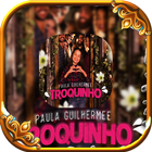 Paula Guilherme | Troquinho mp3 | [Sem Internet] icon