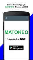 MATOKEO - Darasa La NNE पोस्टर