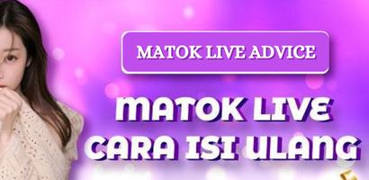 Matok Live streaming - Advice-poster