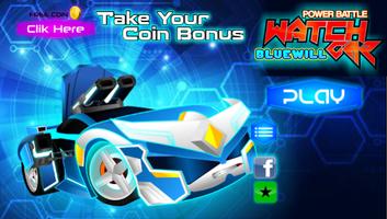 Power Watch Car Bluewill Battle screenshot 1