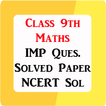 Class 9 Maths NCERT Solution &