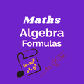 ”Maths: Algebra Formulas