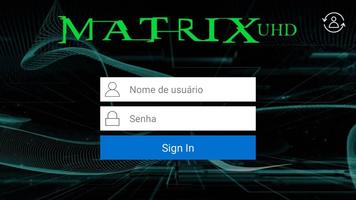 MATRIX UHD capture d'écran 1