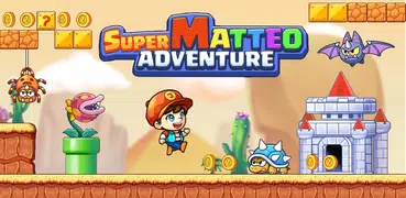 Super Matteo Adventure
