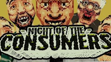 Night Of The Consumers Affiche