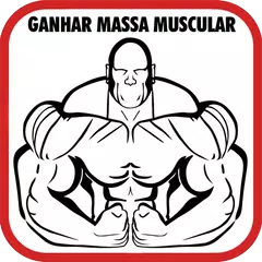 Ganhar Massa Muscular APK download