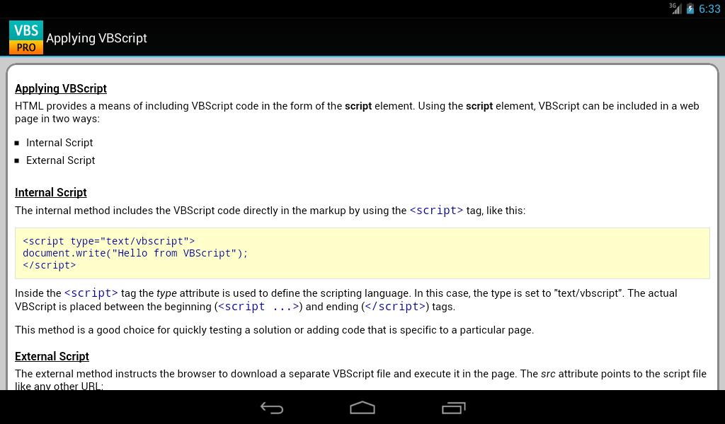 External script. Visual Basic script (VBS).. Visual Basic script.