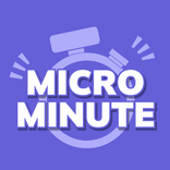 Micro Minute - 30 seconds