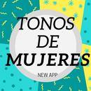 tonos de mujeres, hermosos buenos y bonitos. APK