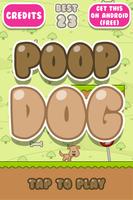Poop Dog Affiche