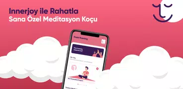 InnerJoy: Meditasyon Hakkımız!