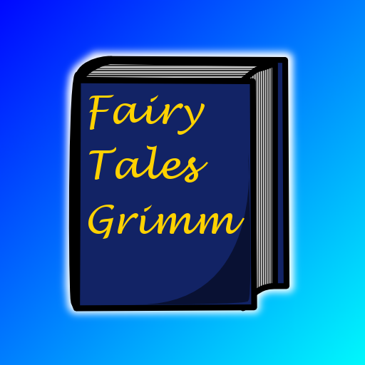 Grimms' Fairy Tales