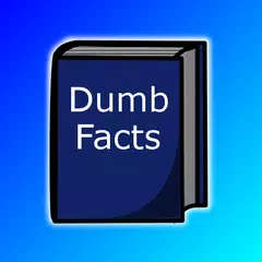 Absolutely Dumb Facts アプリダウンロード