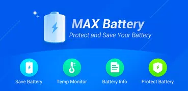 MAX Battery - Battery Life Saver,Battery Protector