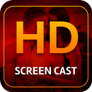 HD Video Screen Cast APK