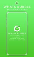 Whatsbubble - Notify Bubble Chat Affiche