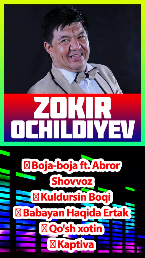 Скачать Zokir Ochildiyev Qo'Shiqlari APK Для Android