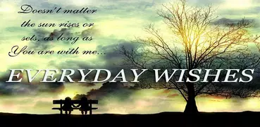Everyday Wishes