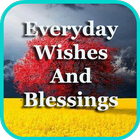 Everyday Wishes And Blessings-icoon