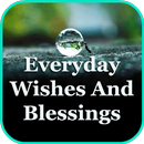 Everyday Wishes And Blessings APK