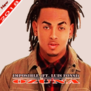 Ozuna - Imposible Ft. Luis Fonsi  Musica y Letras APK