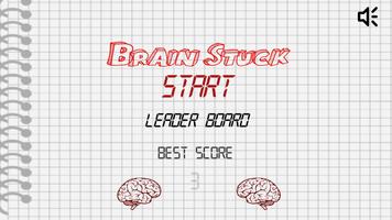 Brain Stuck Poster