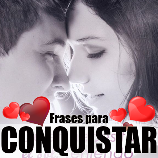 Frases para conquistar