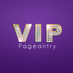 VIP Pageantry