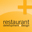 Restaurant Development+Design