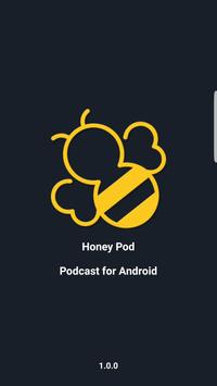 Honey Podcasts for Android 海报