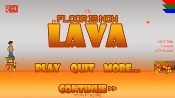 The Floor Is Now Lava Affiche
