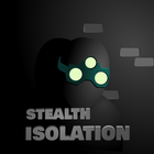 Stealth Isolation Zeichen