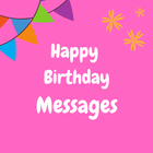Happy Birthday Messages icône