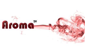 Aroma tv™ Affiche