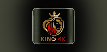 King 4K Plakat