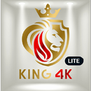 King 4K Lite APK