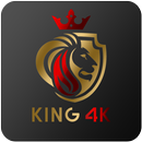 King 4K APK