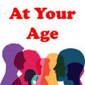 At Your Age