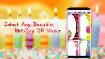 Happy Birthday Profile DP Maker 2018 capture d'écran 3