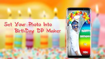 Happy Birthday Profile DP Maker 2018 capture d'écran 2