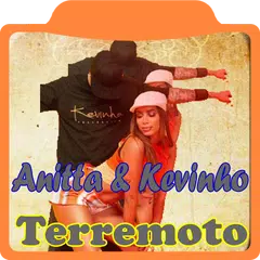 Anitta & Kevinho||Terremoto